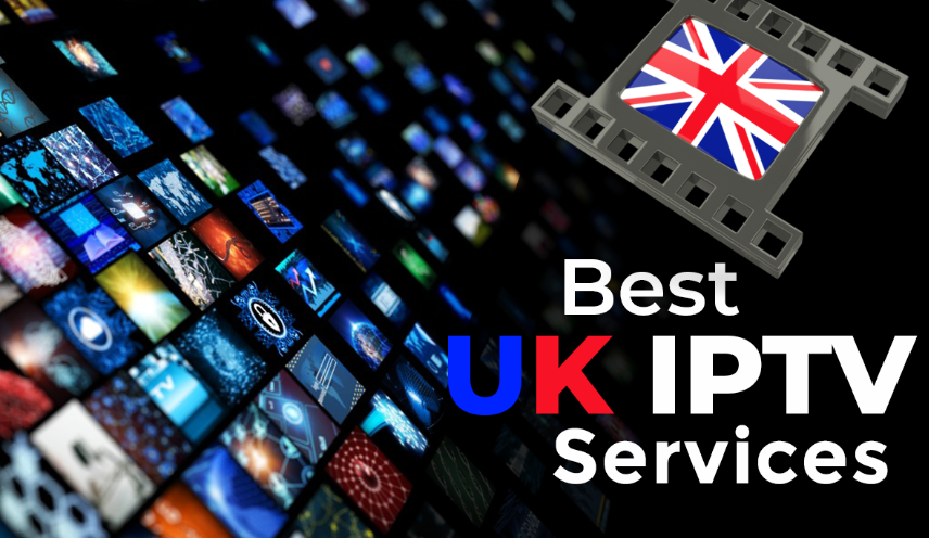 Best IPTV Services to Buy in the UK